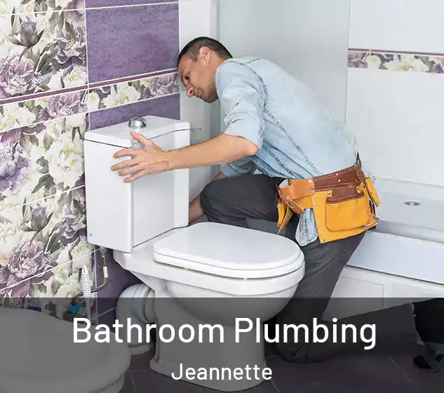  Bathroom Plumbing Jeannette