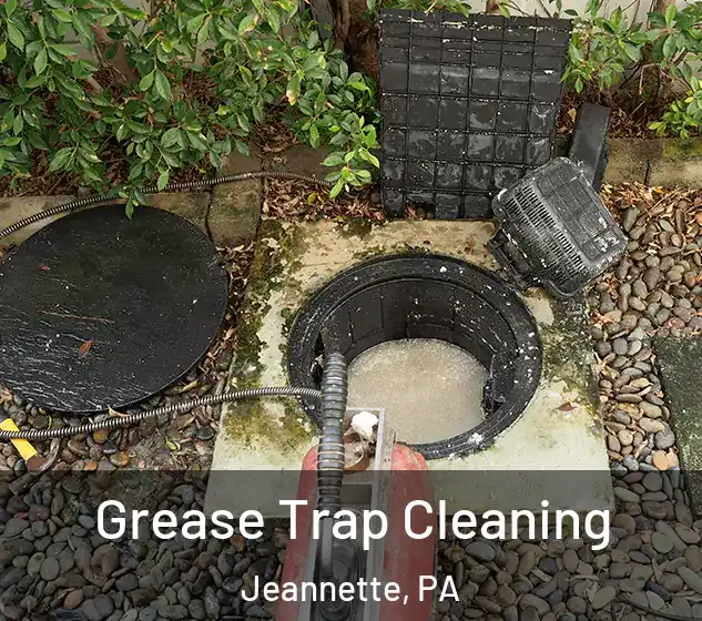 Grease Trap Cleaning Jeannette, PA