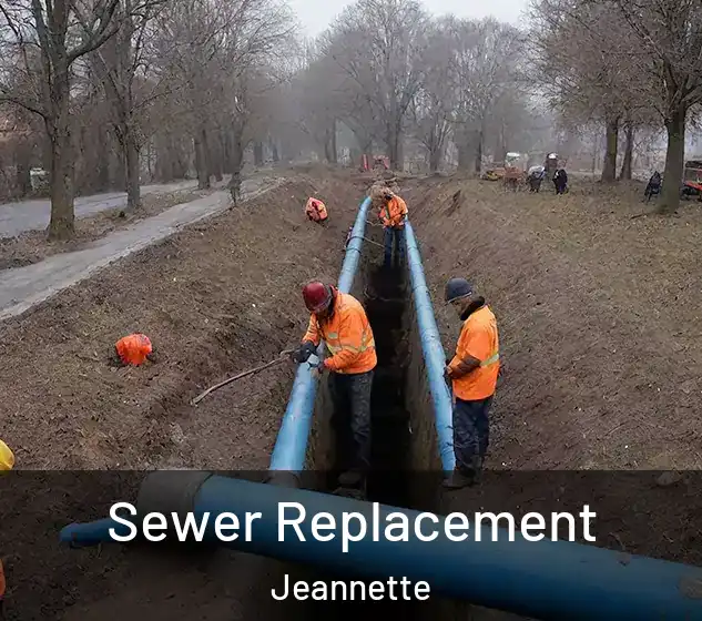  Sewer Replacement Jeannette