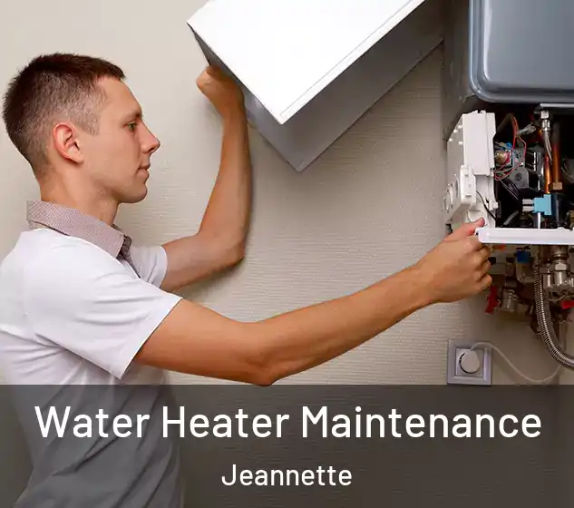  Water Heater Maintenance Jeannette
